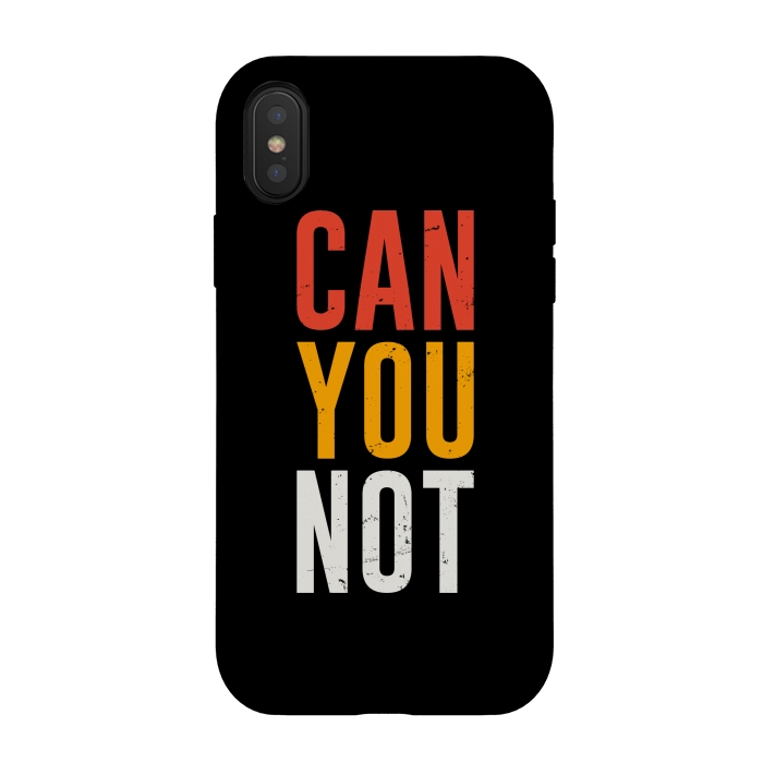 iPhone Xs / X StrongFit can you not by TMSarts