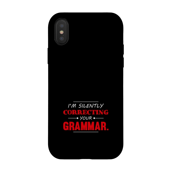 iPhone Xs / X StrongFit correcting your grammar by TMSarts