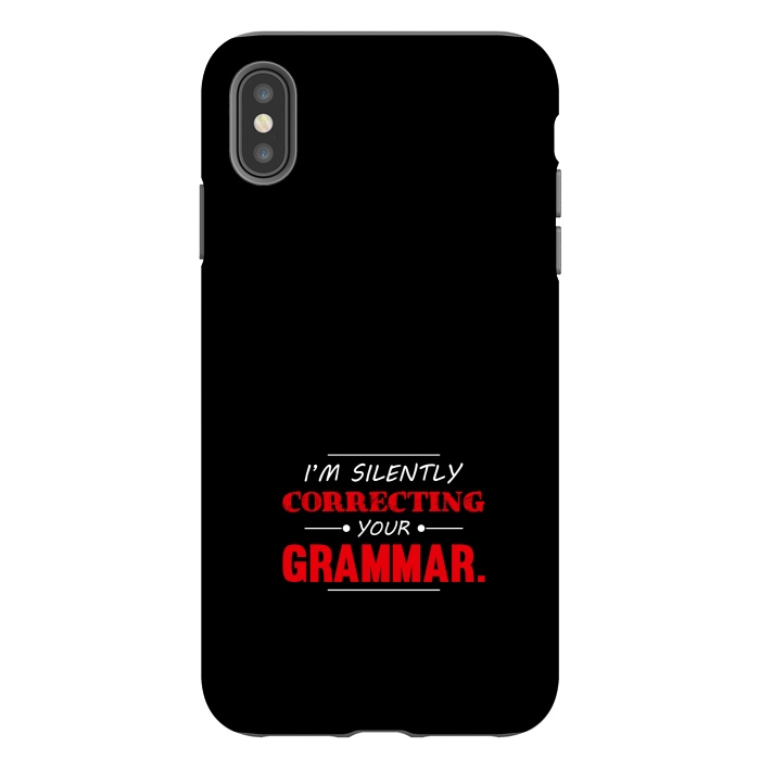 iPhone Xs Max StrongFit correcting your grammar by TMSarts