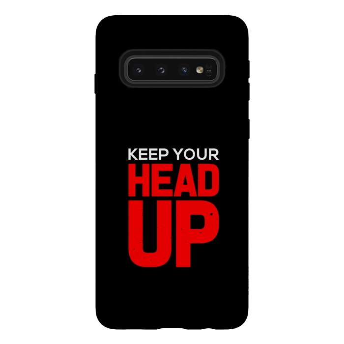 Galaxy S10 StrongFit keep your head up by TMSarts