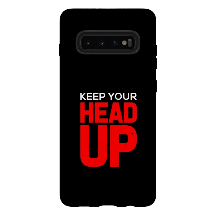 Galaxy S10 plus StrongFit keep your head up by TMSarts
