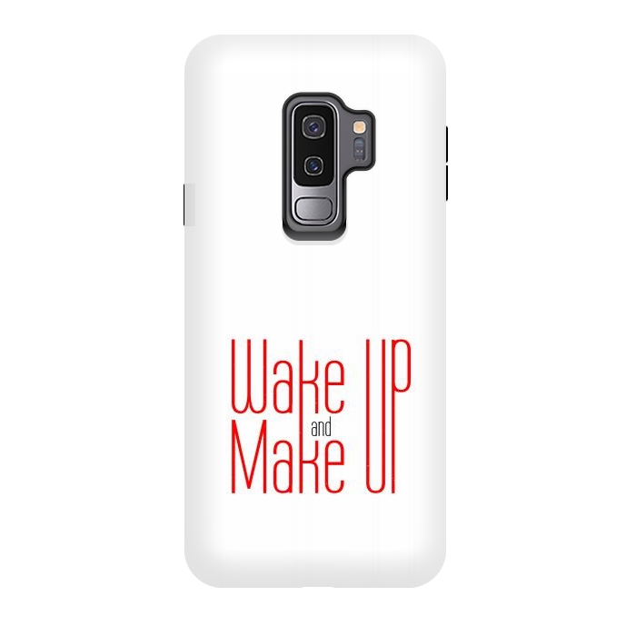 Galaxy S9 plus StrongFit wake up and make up  by TMSarts