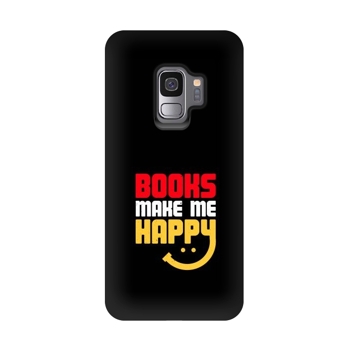 Galaxy S9 StrongFit books make me happy by TMSarts