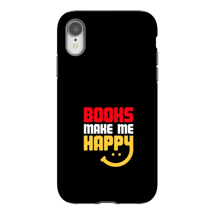 iPhone Xr StrongFit books make me happy by TMSarts