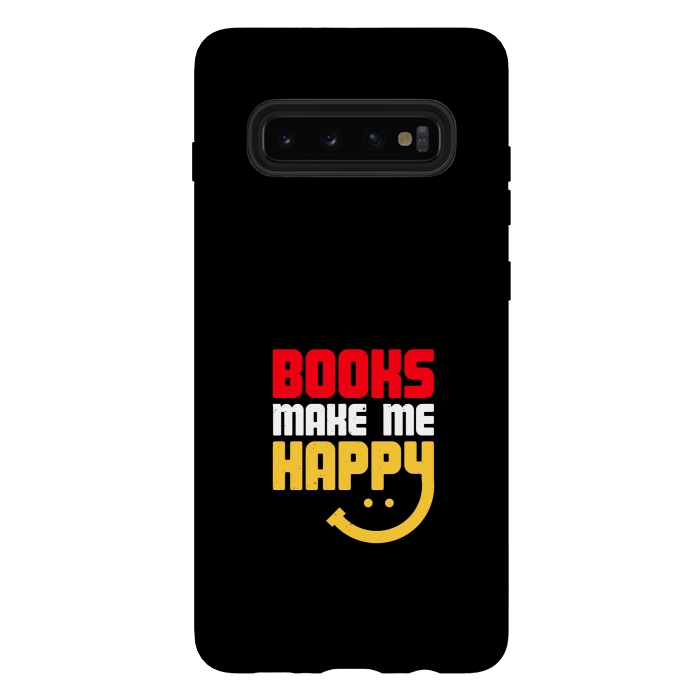 Galaxy S10 plus StrongFit books make me happy by TMSarts