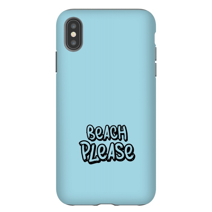 iPhone Xs Max StrongFit beach please  by TMSarts