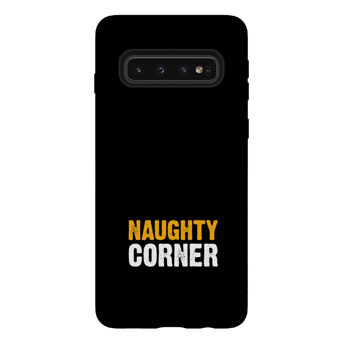 Galaxy S10 StrongFit naughty corner by TMSarts