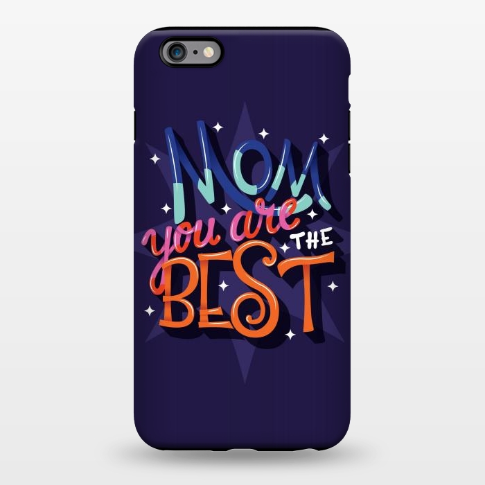 iPhone 6/6s plus StrongFit Mom you are the best 03 by Jelena Obradovic