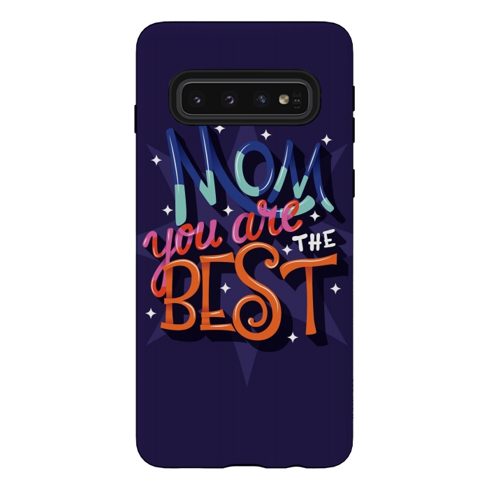 Galaxy S10 StrongFit Mom you are the best 03 by Jelena Obradovic