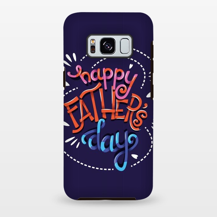 Galaxy S8 plus StrongFit Happy Father's Day 01 by Jelena Obradovic