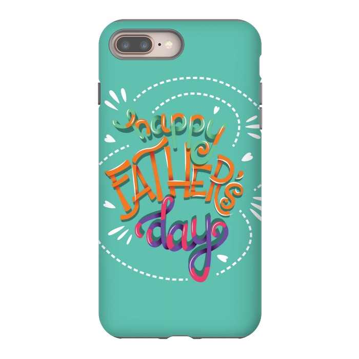 iPhone 7 plus StrongFit Happy Father's Day 02 by Jelena Obradovic