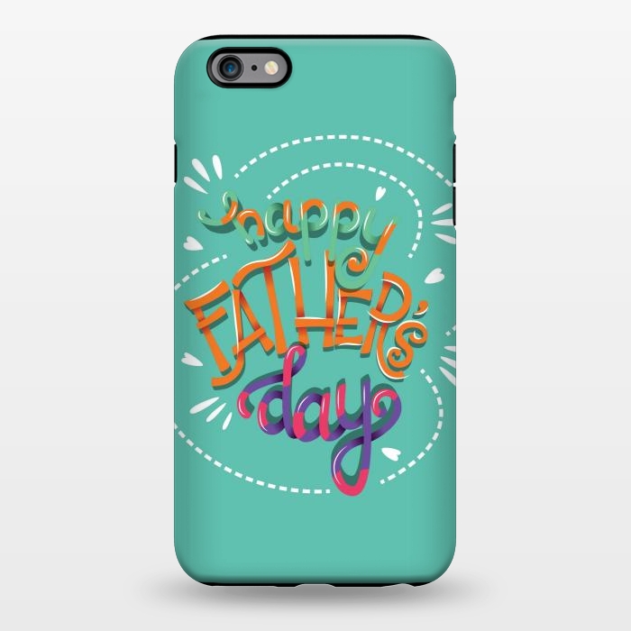 iPhone 6/6s plus StrongFit Happy Father's Day 02 by Jelena Obradovic