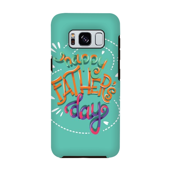 Galaxy S8 StrongFit Happy Father's Day 02 by Jelena Obradovic