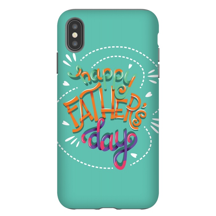 iPhone Xs Max StrongFit Happy Father's Day 02 by Jelena Obradovic
