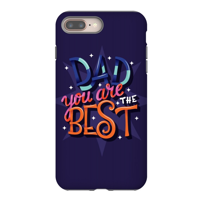 iPhone 7 plus StrongFit Dad You Are The Best 03 by Jelena Obradovic