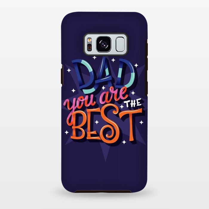 Galaxy S8 plus StrongFit Dad You Are The Best 03 by Jelena Obradovic