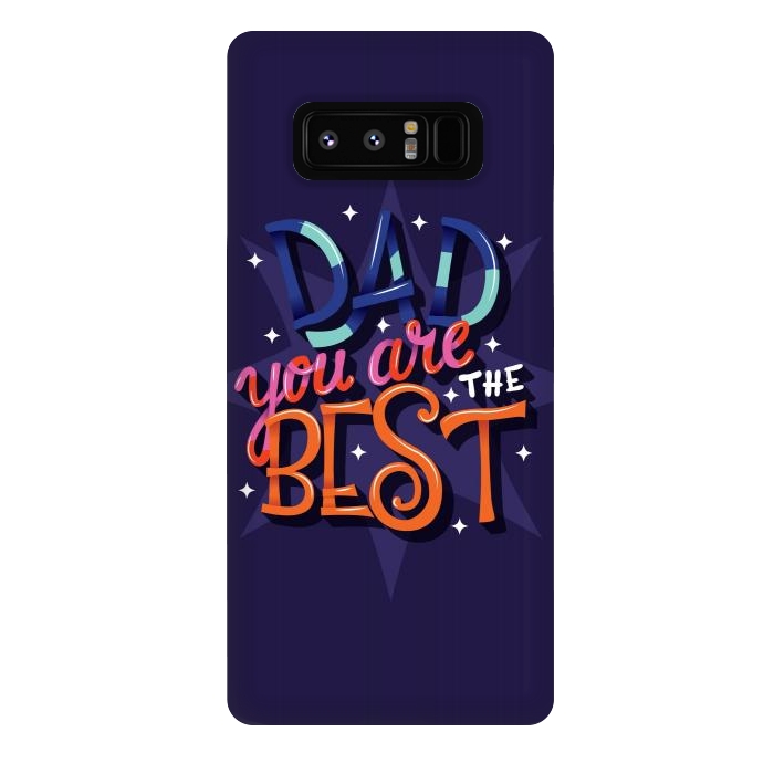 Galaxy Note 8 StrongFit Dad You Are The Best 03 by Jelena Obradovic
