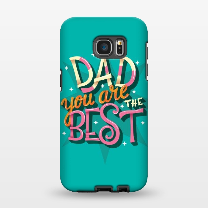 Galaxy S7 EDGE StrongFit Dad you are the best 04 by Jelena Obradovic