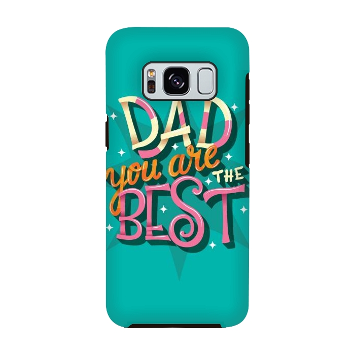 Galaxy S8 StrongFit Dad you are the best 04 by Jelena Obradovic