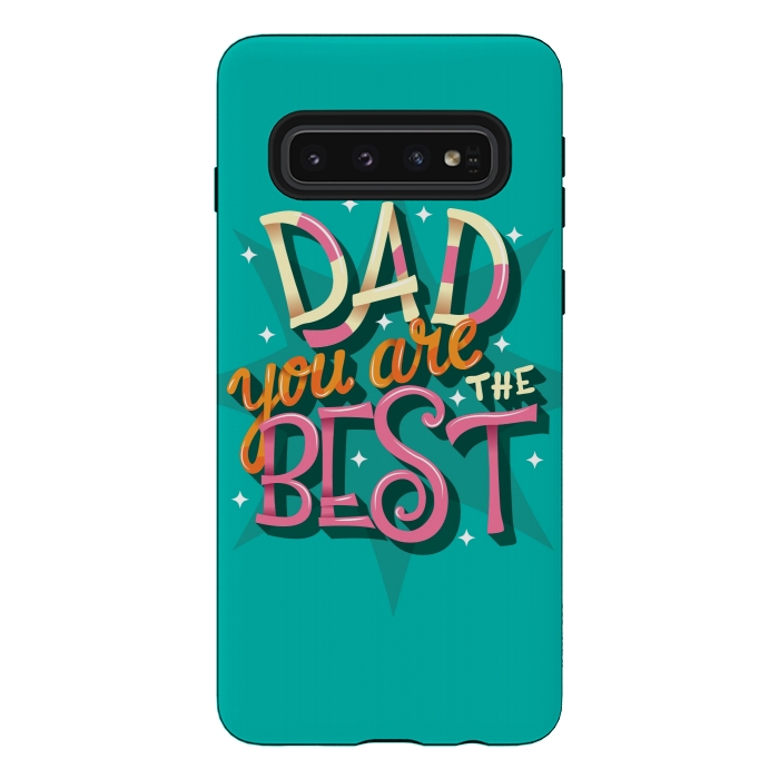 Galaxy S10 StrongFit Dad you are the best 04 by Jelena Obradovic