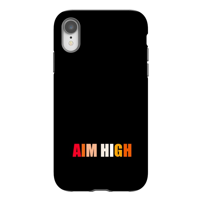iPhone Xr StrongFit aim high  by TMSarts
