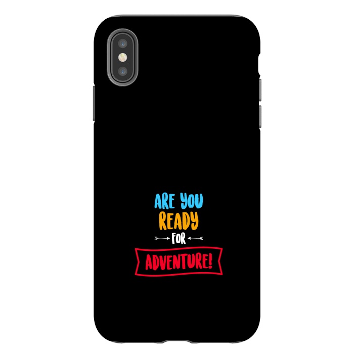 iPhone Xs Max StrongFit ready for adventure by TMSarts