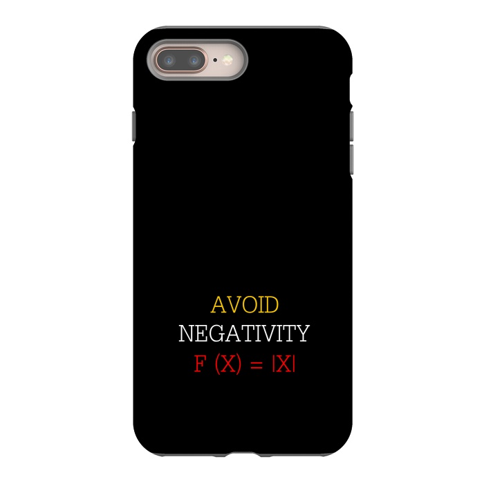 iPhone 7 plus StrongFit avoid negativity by TMSarts