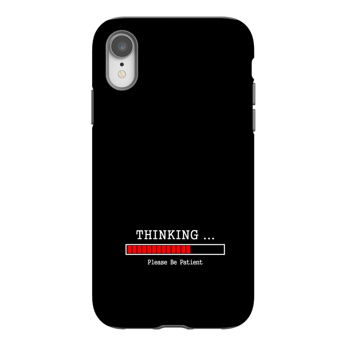 iPhone Xr StrongFit thinking plese be patient by TMSarts