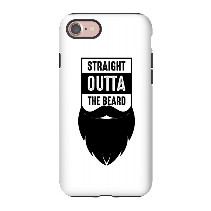 iPhone 7 StrongFit straight outta the beard by TMSarts
