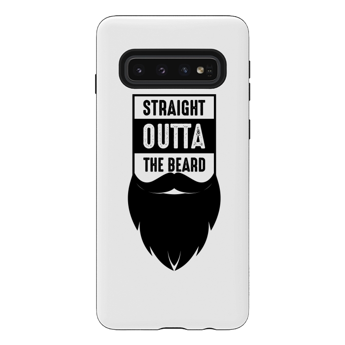 Galaxy S10 StrongFit straight outta the beard by TMSarts