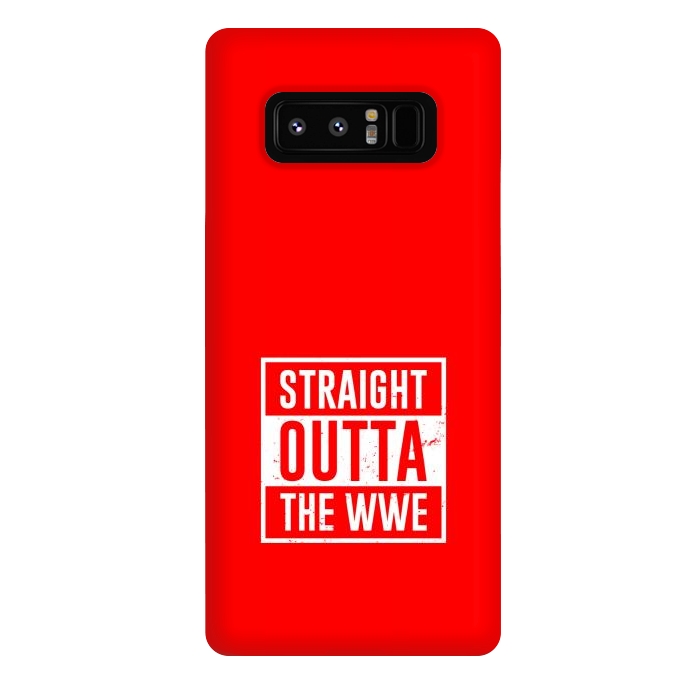 Galaxy Note 8 StrongFit straight outta wwe by TMSarts
