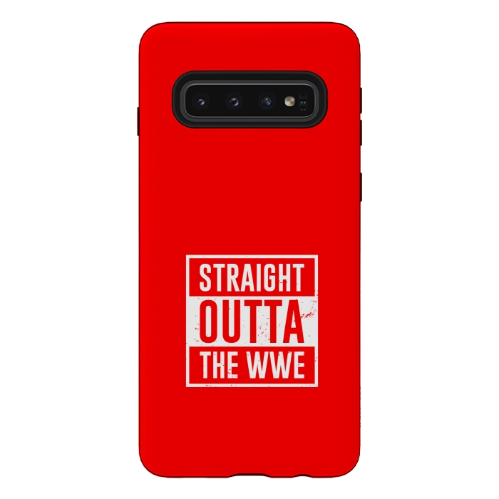 Galaxy S10 StrongFit straight outta wwe by TMSarts