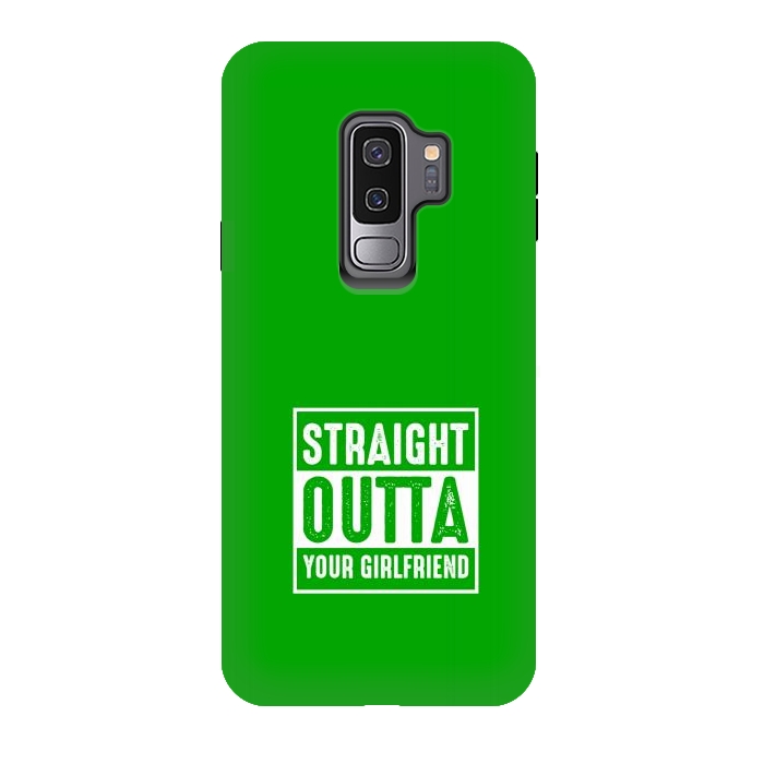 Galaxy S9 plus StrongFit straight outta girlfriend by TMSarts