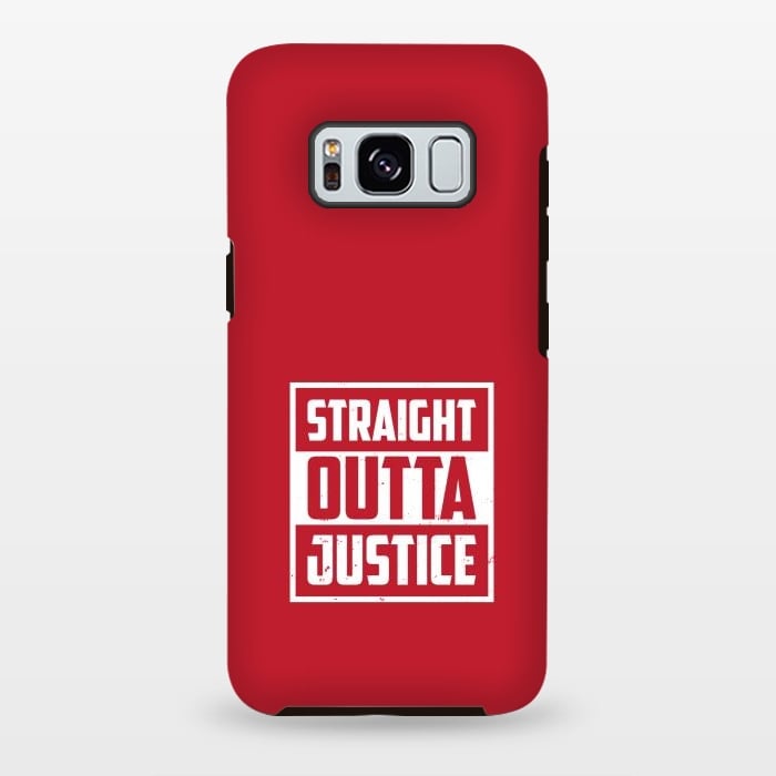 Galaxy S8 plus StrongFit straight outta justice by TMSarts