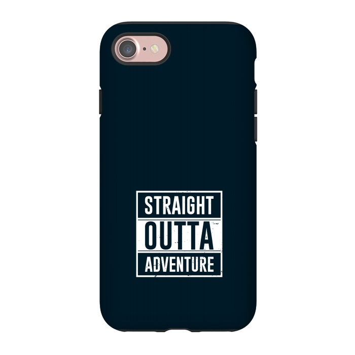 iPhone 7 StrongFit straight outta adventure by TMSarts