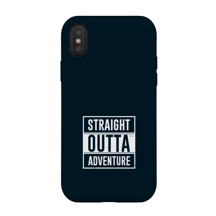 iPhone Xs / X StrongFit straight outta adventure by TMSarts
