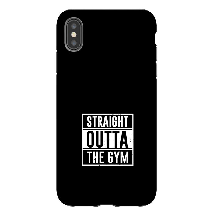 iPhone Xs Max StrongFit straight outta the gym by TMSarts