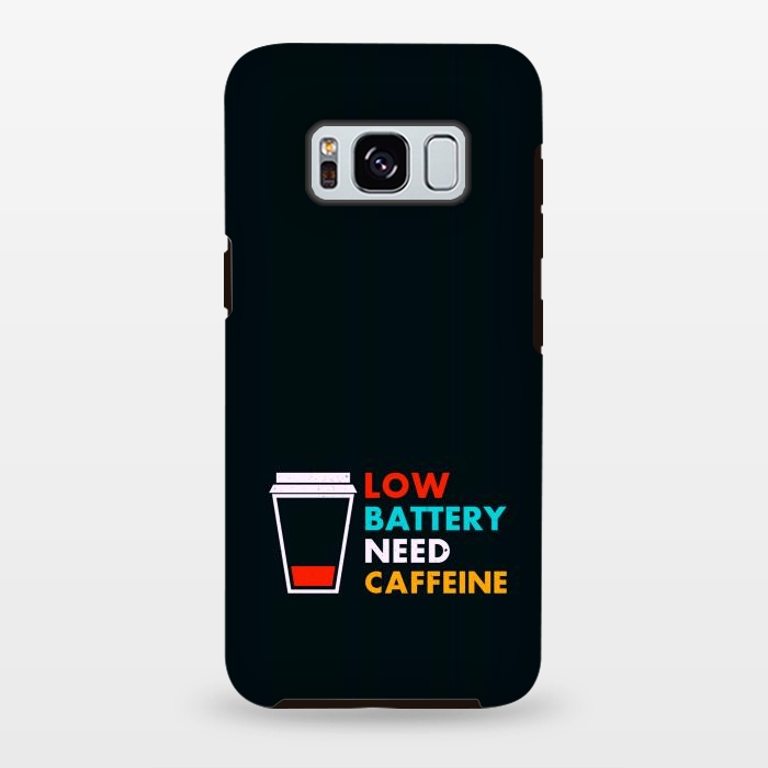 Galaxy S8 plus StrongFit low battery need caffeine by TMSarts