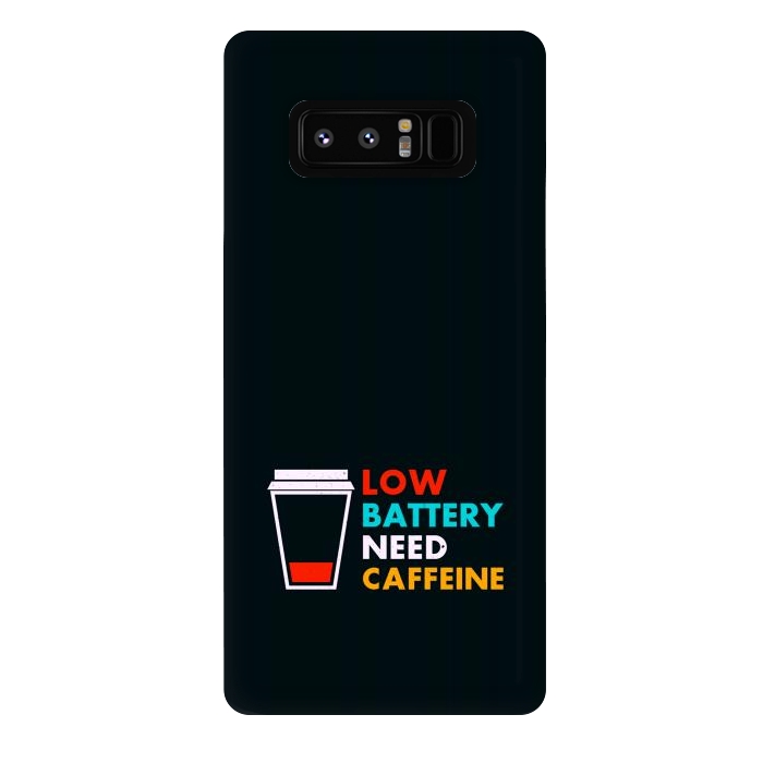 Galaxy Note 8 StrongFit low battery need caffeine by TMSarts