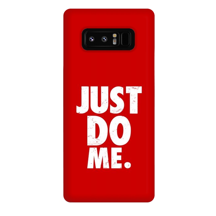 Galaxy Note 8 StrongFit just do me by TMSarts