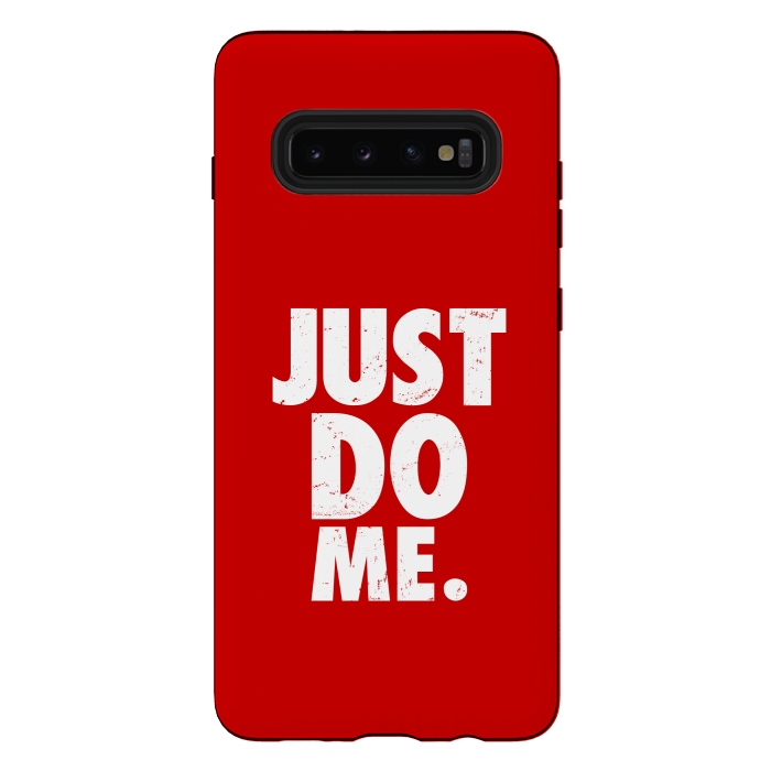 Galaxy S10 plus StrongFit just do me by TMSarts