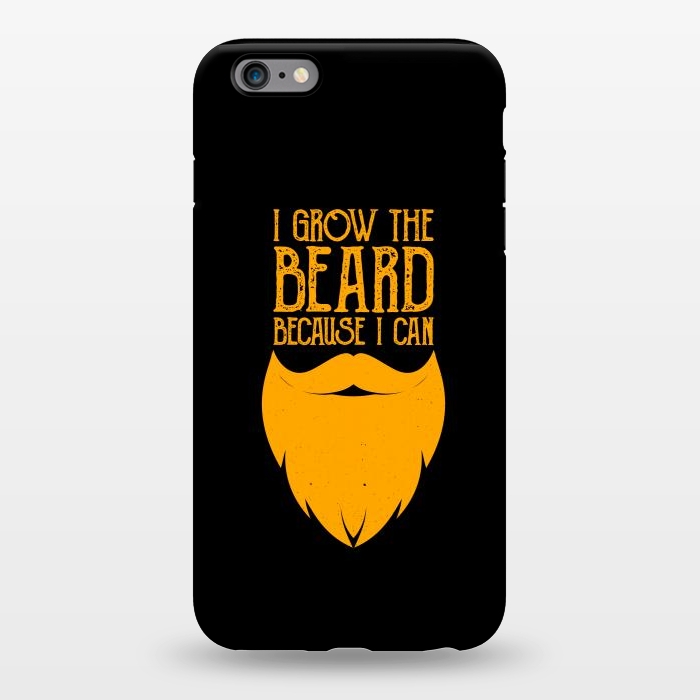 iPhone 6/6s plus StrongFit i grow the beard by TMSarts