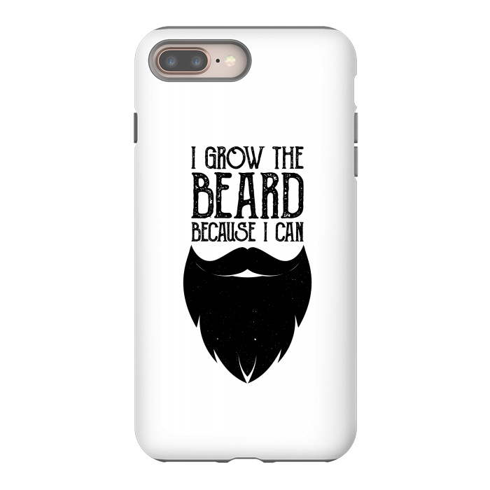 iPhone 7 plus StrongFit beard because i can by TMSarts