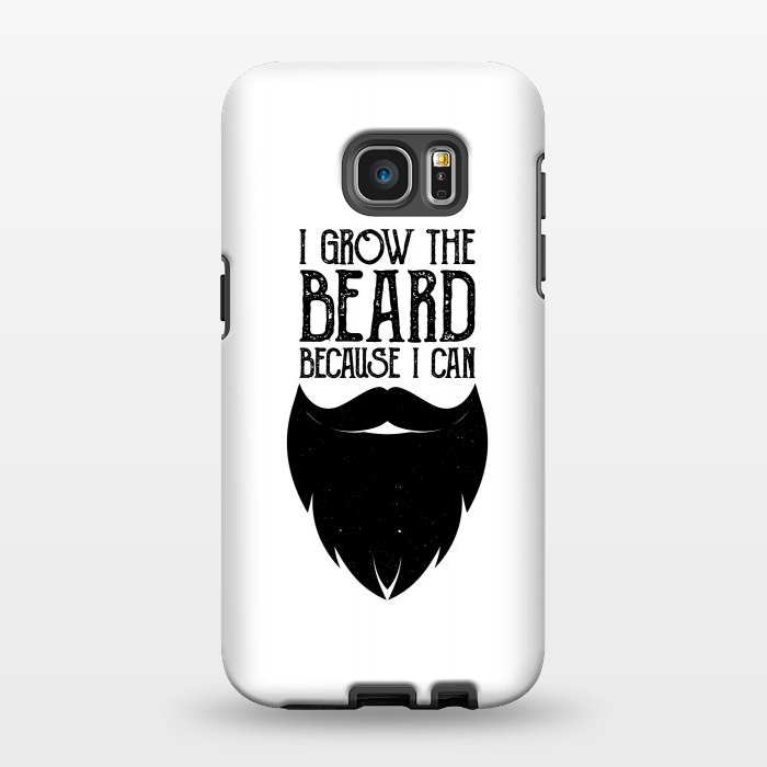 Galaxy S7 EDGE StrongFit beard because i can by TMSarts
