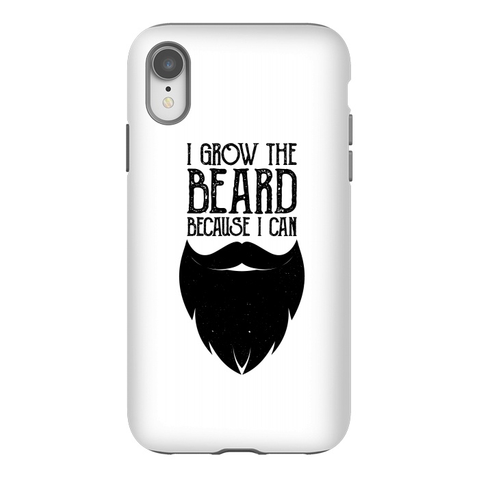 iPhone Xr StrongFit beard because i can by TMSarts