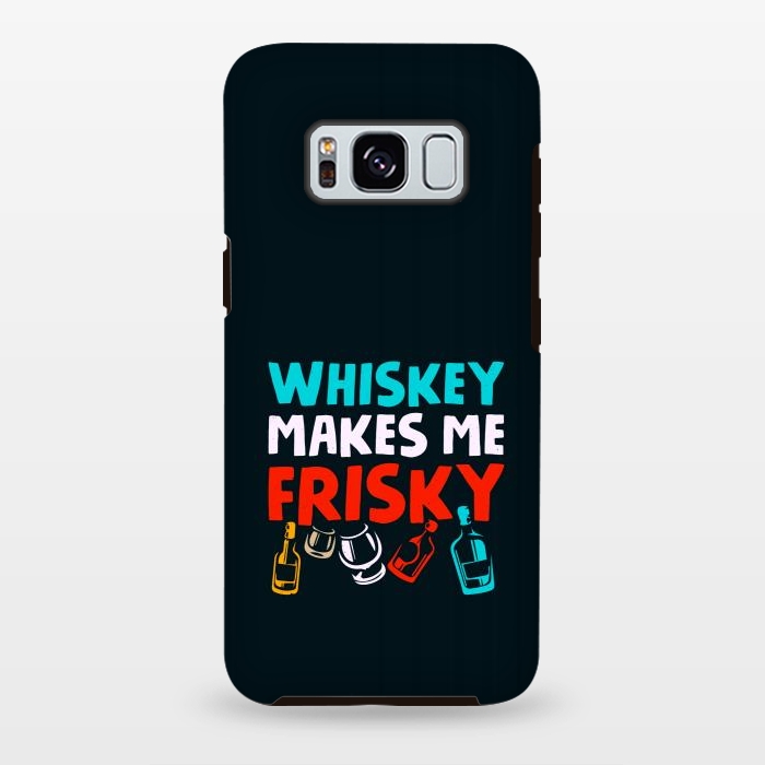 Galaxy S8 plus StrongFit whisky frisky by TMSarts