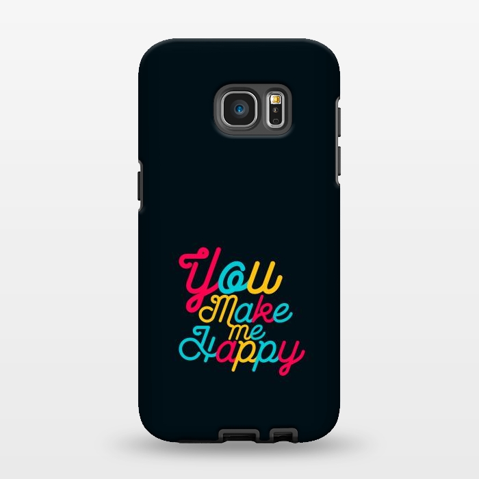 Galaxy S7 EDGE StrongFit you make me happy by TMSarts
