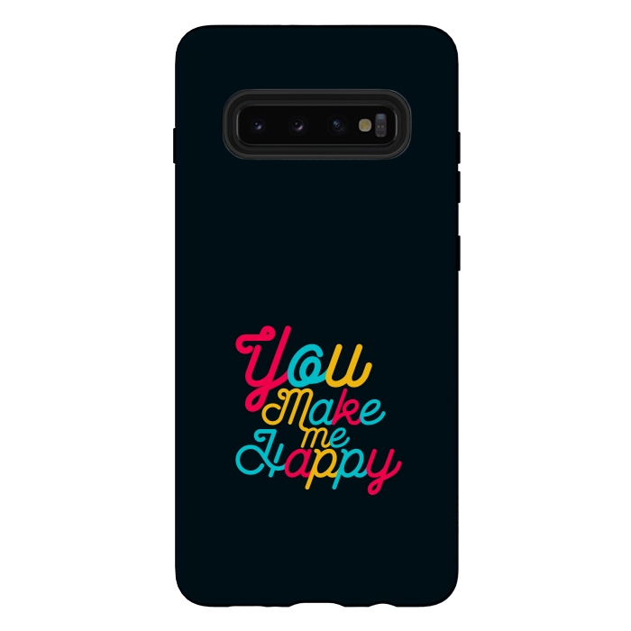 Galaxy S10 plus StrongFit you make me happy by TMSarts