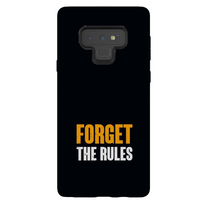 Galaxy Note 9 StrongFit forget the rules by TMSarts