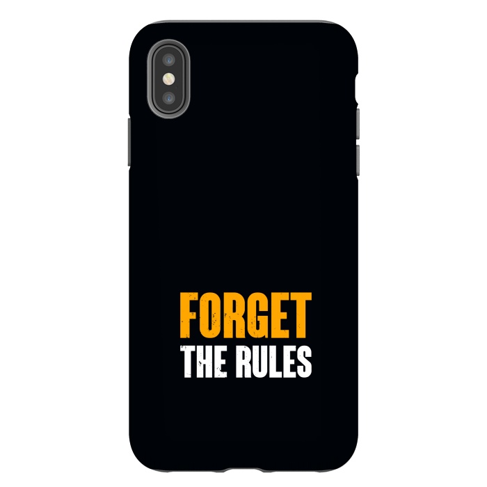 iPhone Xs Max StrongFit forget the rules by TMSarts